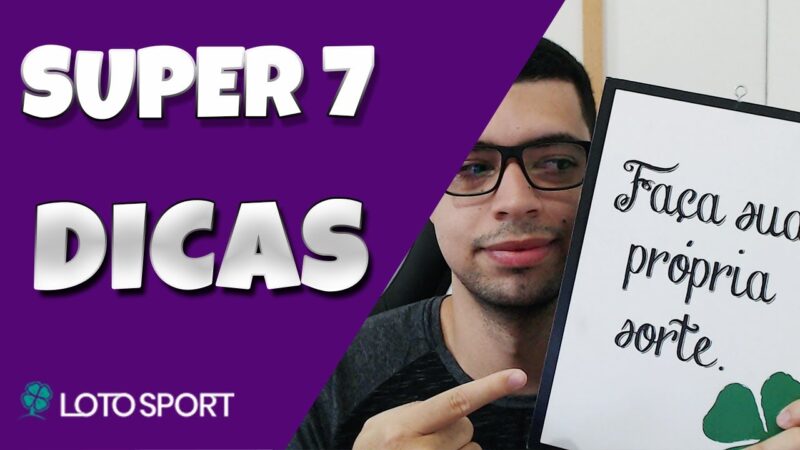 Dicas para ganhar na Super 7 – Lotosport