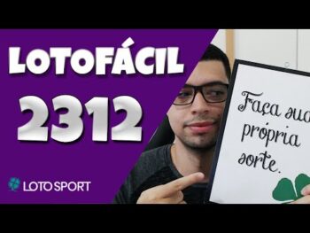Lotofacil 2312 dicas e analises – LOTOFACIL ACUMULADA!!