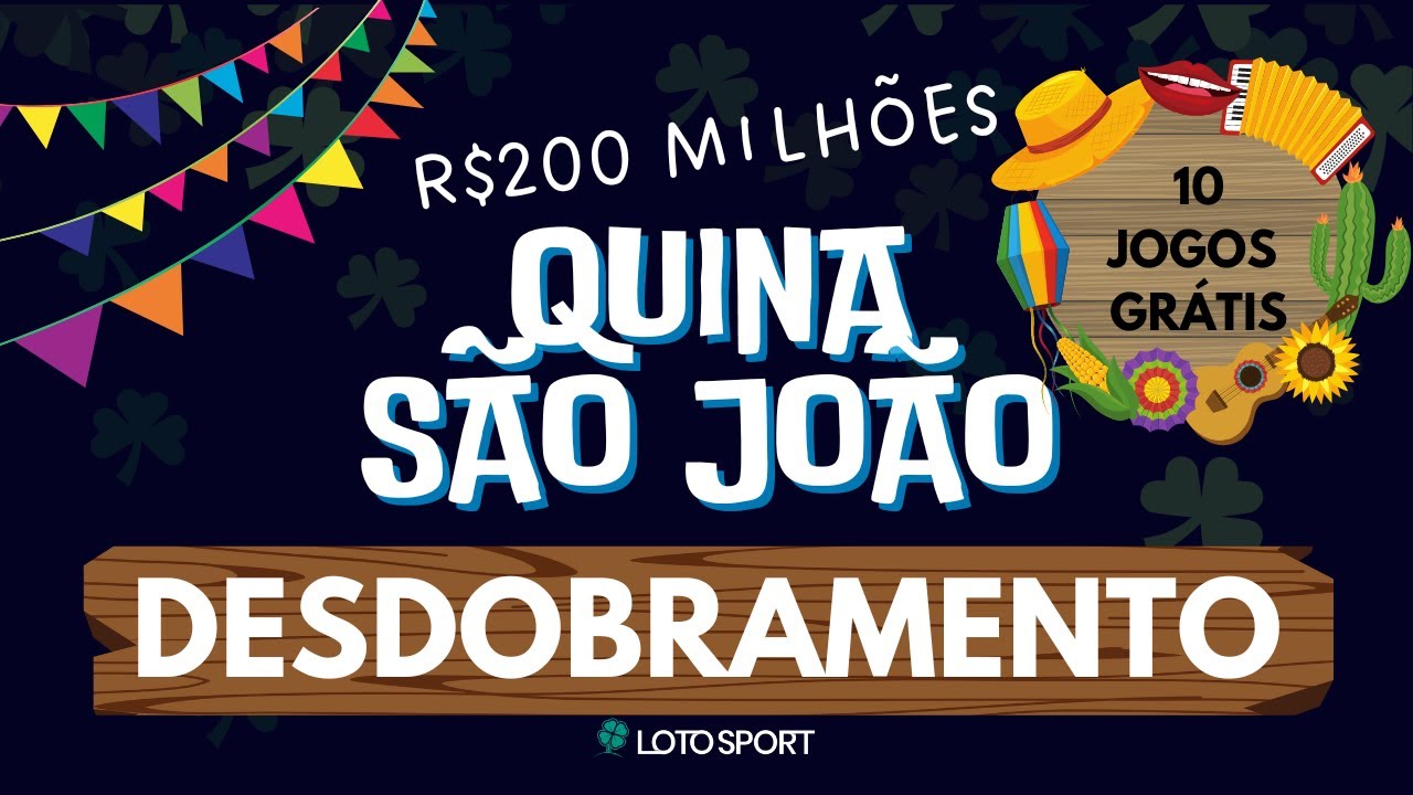 Dicas para Desdobramento da Quina de São João – Vídeo 1