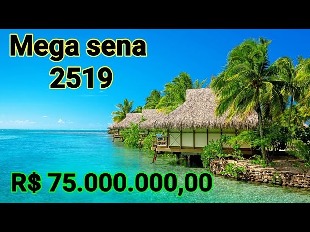 Mega sena 2519 : 75 milhões, Observações intuitivas, você sente uma boa sensação depois de apostar ?