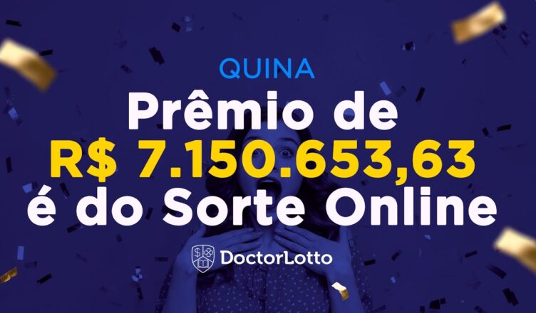 Saiu prêmio de R$ 7.150.653,63 no Sorte Online na Quina!