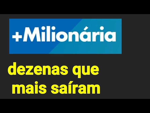 Mais milionária : dezenas que mais saíram, veja como fazer uma boa aposta com éssa estatística