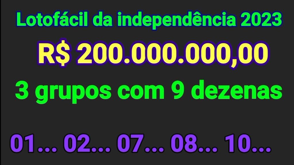 Lotofácil da independência 2023 - 3 grupos com 9 dezenas, mais dicas