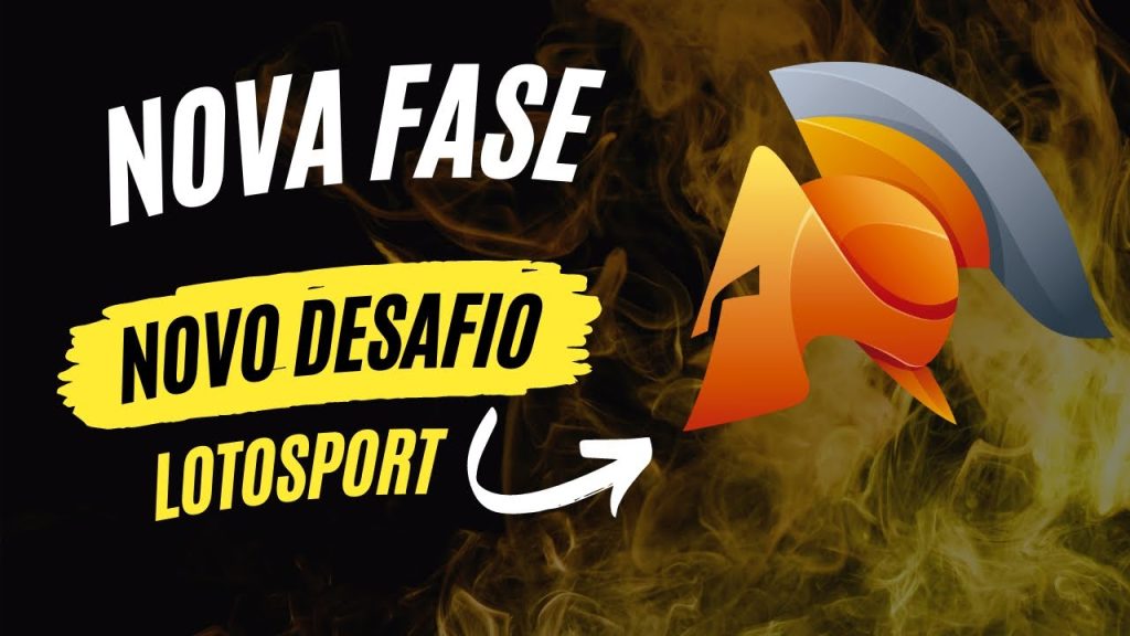 NOVA FASE DA LOTOSPORT COM A LOTOFACIL - DESAFIOS E CONTEÚDOS EXCLUSIVOS